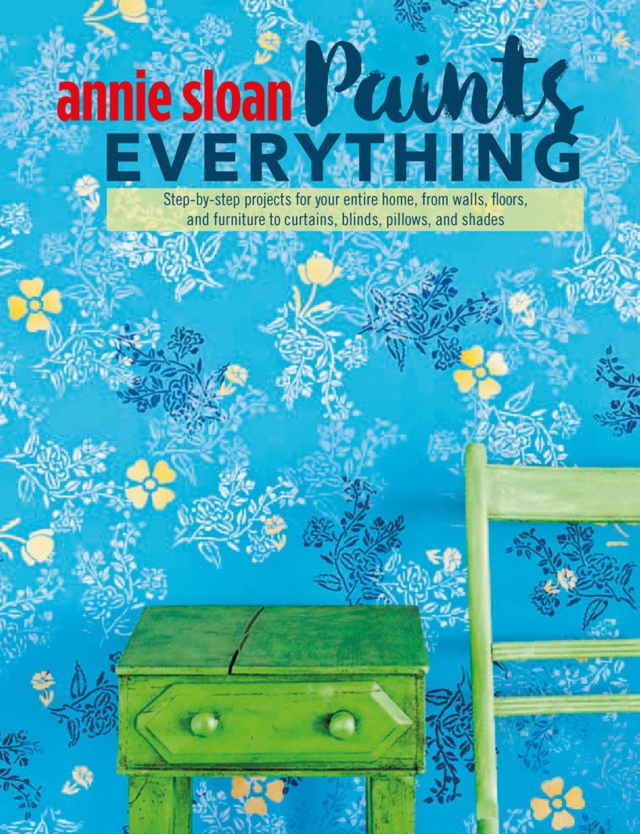 Annie Sloan Paints Everything- Book